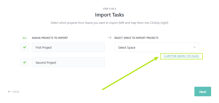 ปุ่ม clickup import asana เลือกบางโปรเจกต์ และบาง Space